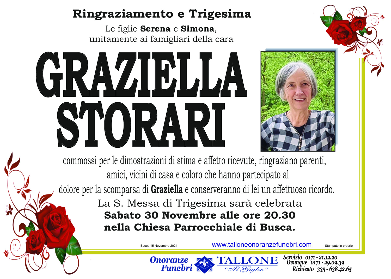 <br />
<b>Warning</b>:  Undefined variable $info in <b>/home/tallone/public_html/ringraziamenti.php</b> on line <b>68</b><br />
Graziella Storari